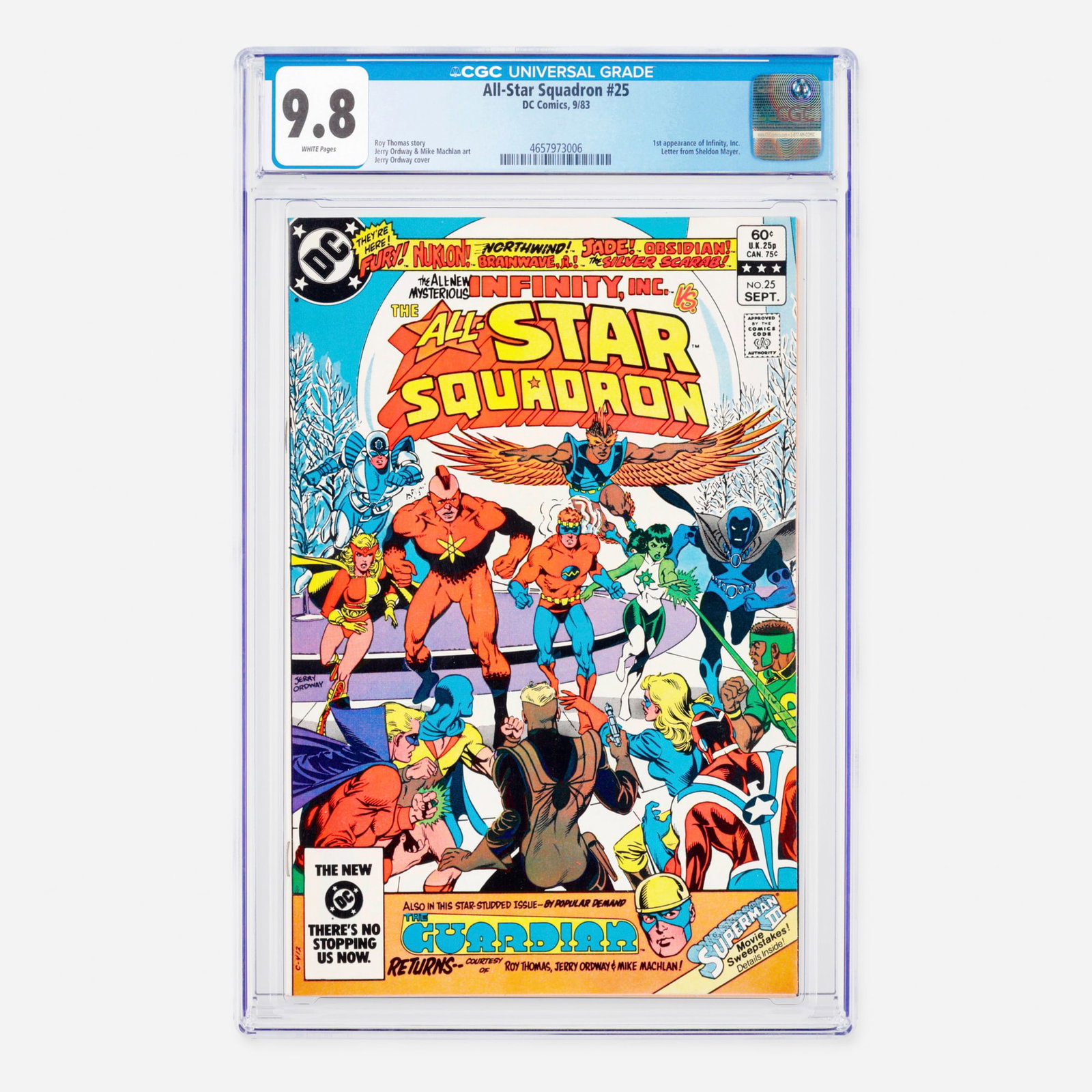 DC Comics All-Star Squadron #25 CGC 9.8: DC Comics All-Star Squadron #25 CGC 9.8 USA, 1983 This Modern Age issue marks the first appearance of Infinity, Inc., and includes a letter from Sheldon Mayer, with story by Roy Thomas, with interior 
