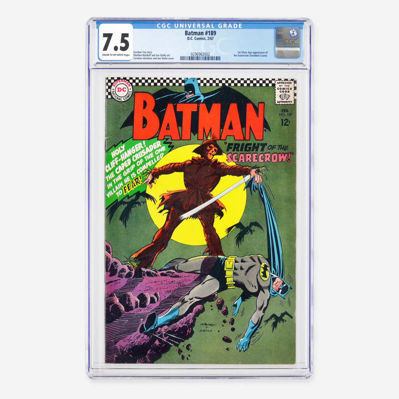 DC Comics Batman #189 CGC 7.5: DC Comics Batman #189 CGC 7.5 USA, 1967 This sought-after Silver Age milestone features the first Silver Age appearance and return of the Scarecrow (Jonathan Crane). Written by Gardner Fox, with