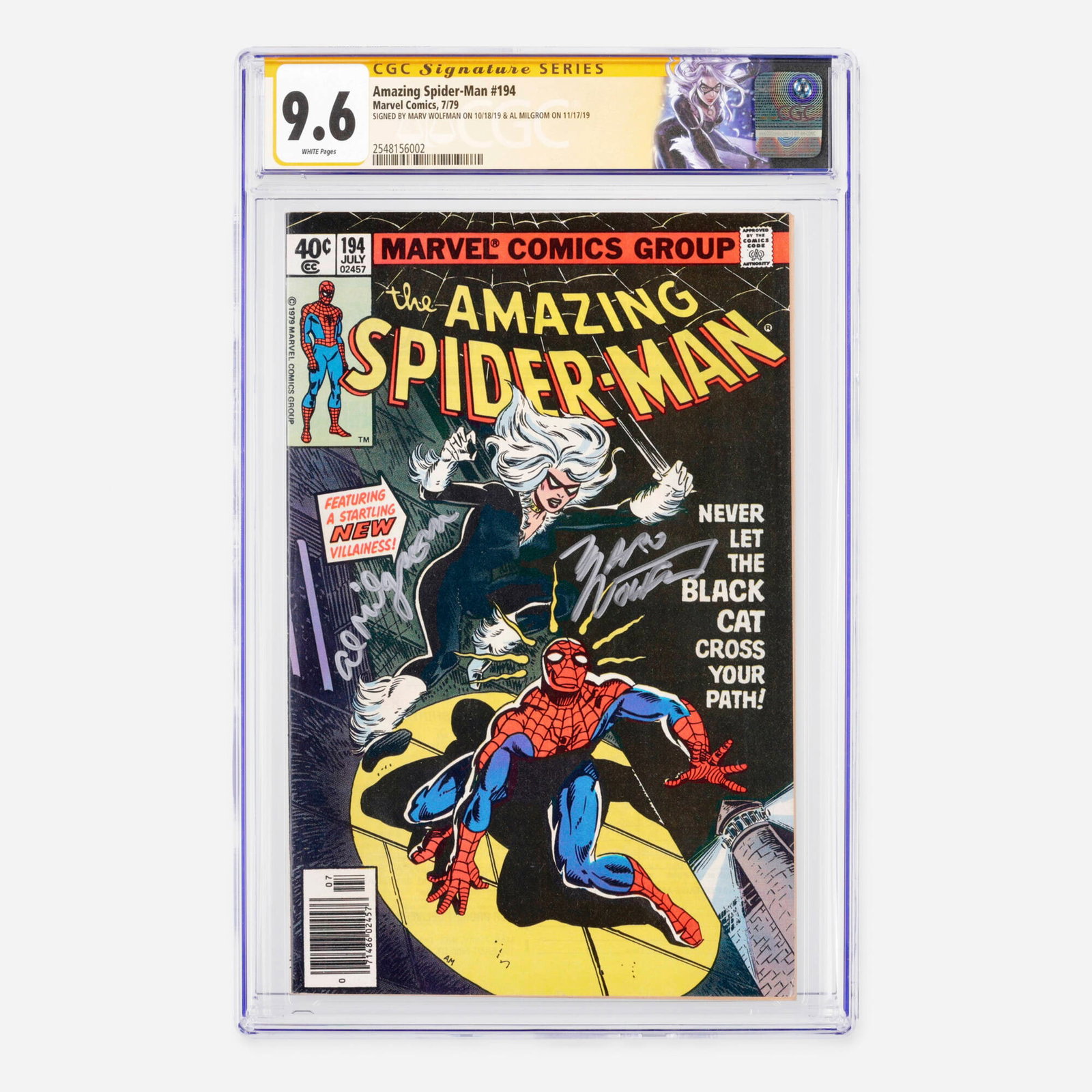 Marvel Comics Amazing Spider-Man #194 CGC 9.6 Signature Series Al Milgrom and Marv Wolfman: Marvel Comics Amazing Spider-Man #194 CGC 9.6 Signature Series Al Milgrom and Marv Wolfman USA, 1979 This Bronze Age milestone introduces the first appearance of the Black Cat (Felicia Hardy), accompa