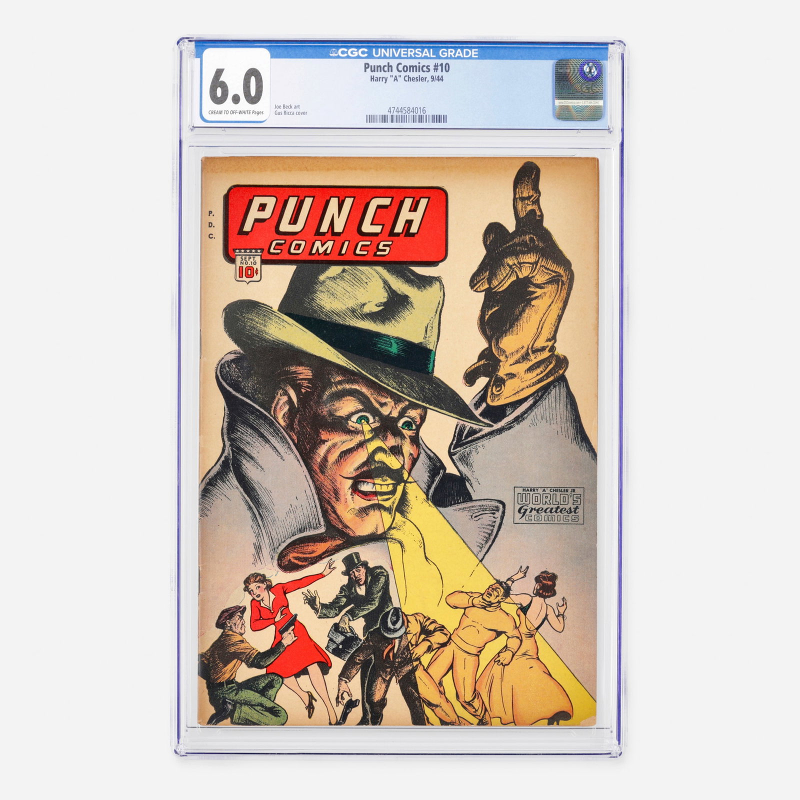 Harry "A" Chesler Punch Comics #10 CGC 6.0: Harry "A" Chesler Punch Comics #10 CGC 6.0 USA, 1944 A scarce Golden Age war-era issue featuring dynamic interior artwork by Joe Beck and a striking cover by Gus Ricca. CGC#: 4744584016 Population: 2