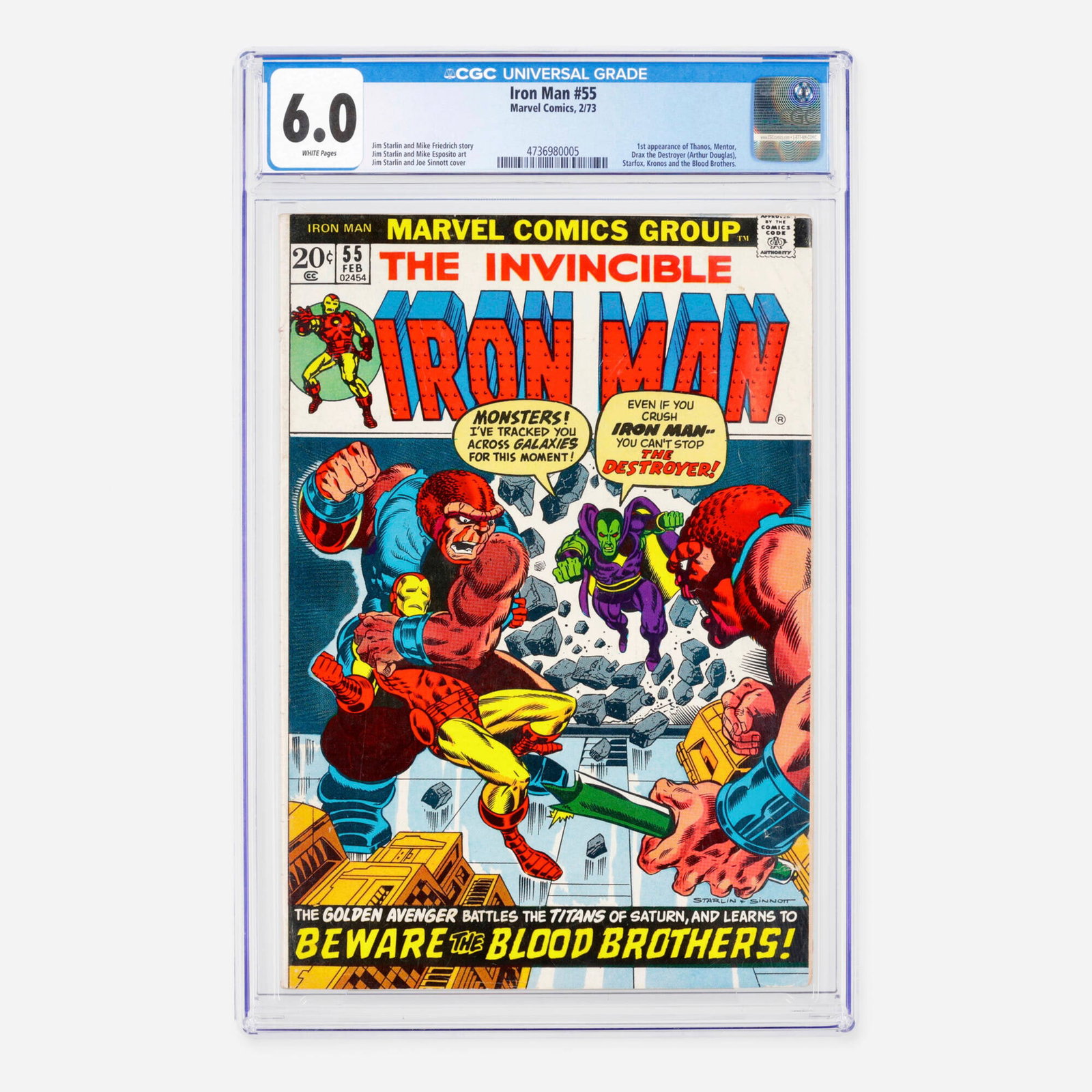 Marvel Comics Iron Man #55 CGC 6.0: Marvel Comics Iron Man #55 CGC 6.0 USA, 1973 This Bronze Age milestone issue marks the first appearance of Thanos, Mentor, Drax the Destroyer (Arthur Douglas), Starfox, Kronos, and the Blood