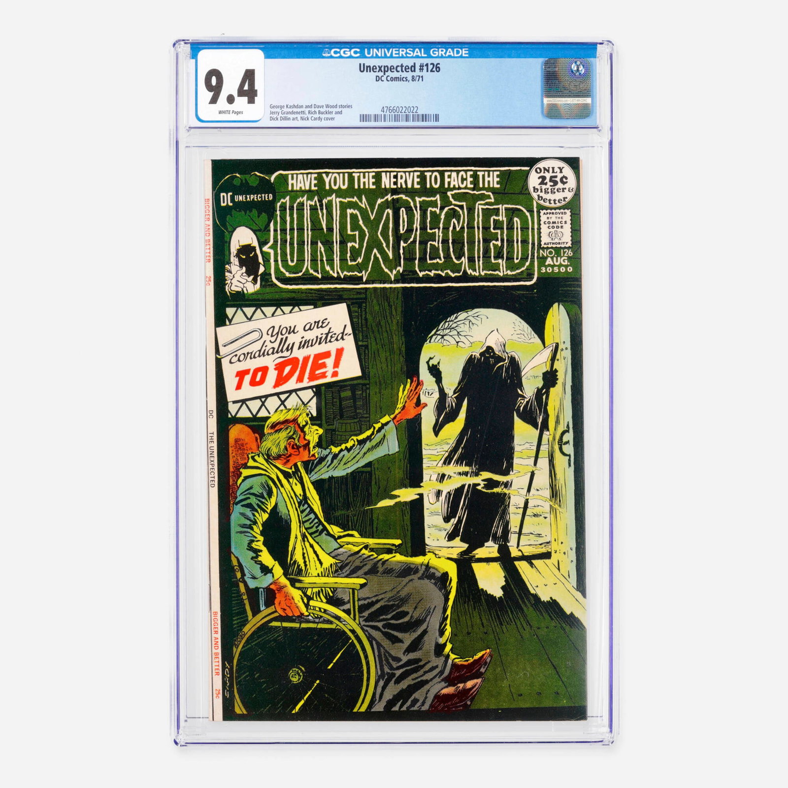 DC Comics Unexpected #126 CGC 9.4: DC Comics Unexpected #126 CGC 9.4 USA, 1971 This Bronze Age supernatural anthology issue features compelling stories penned by George Kashdan and Dave Wood, with interior art by Jerry Grandenetti, Ric