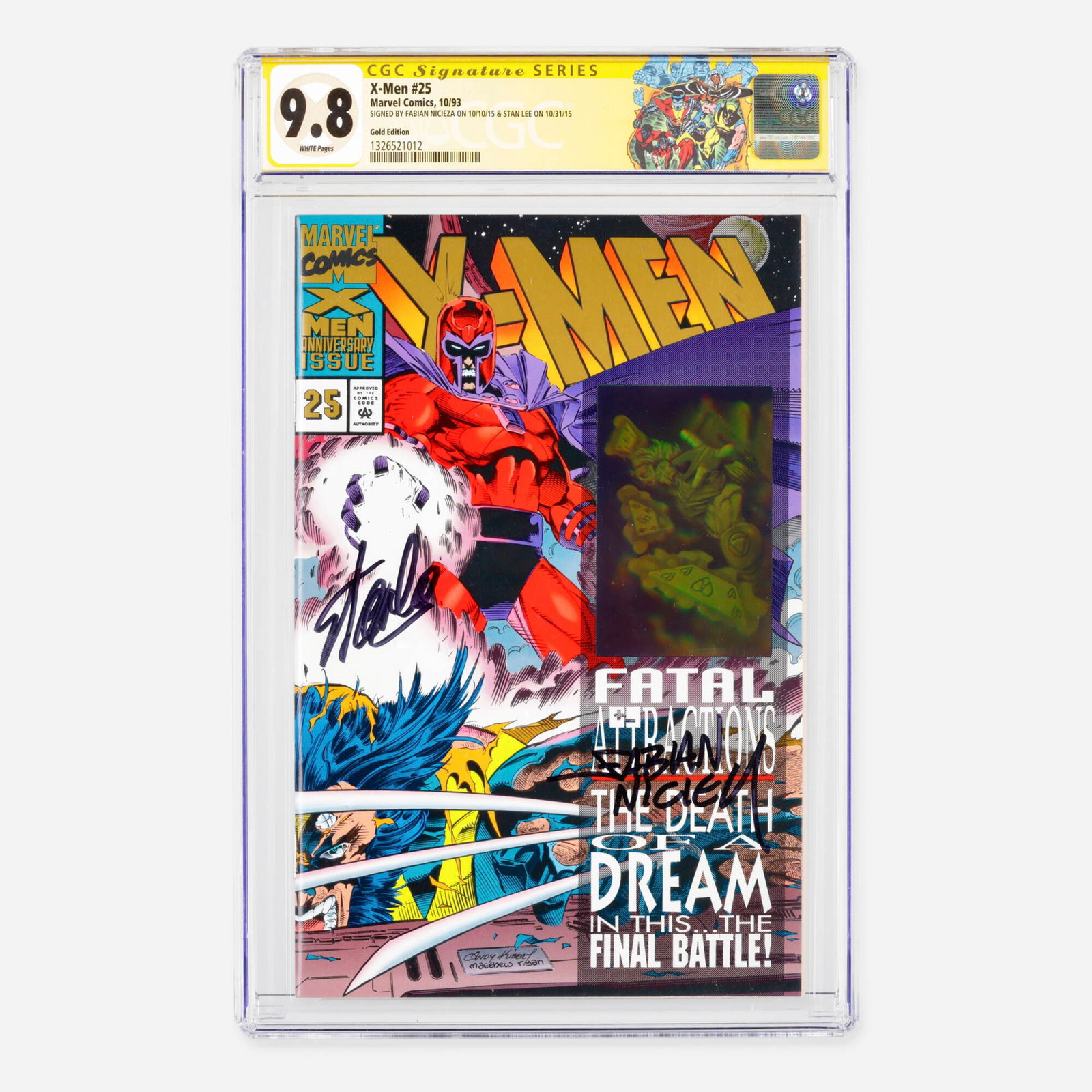 Marvel Comics X-Men #25 CGC 9.8 Gold Edition Signature Series Stan Lee and Fabian Nicieza: Marvel Comics X-Men #25 CGC 9.8 Gold Edition Signature Series Stan Lee and Fabian Nicieza USA, 1993 Set in the Modern Age, this Gold Edition variant features a wraparound cover with a Gambit