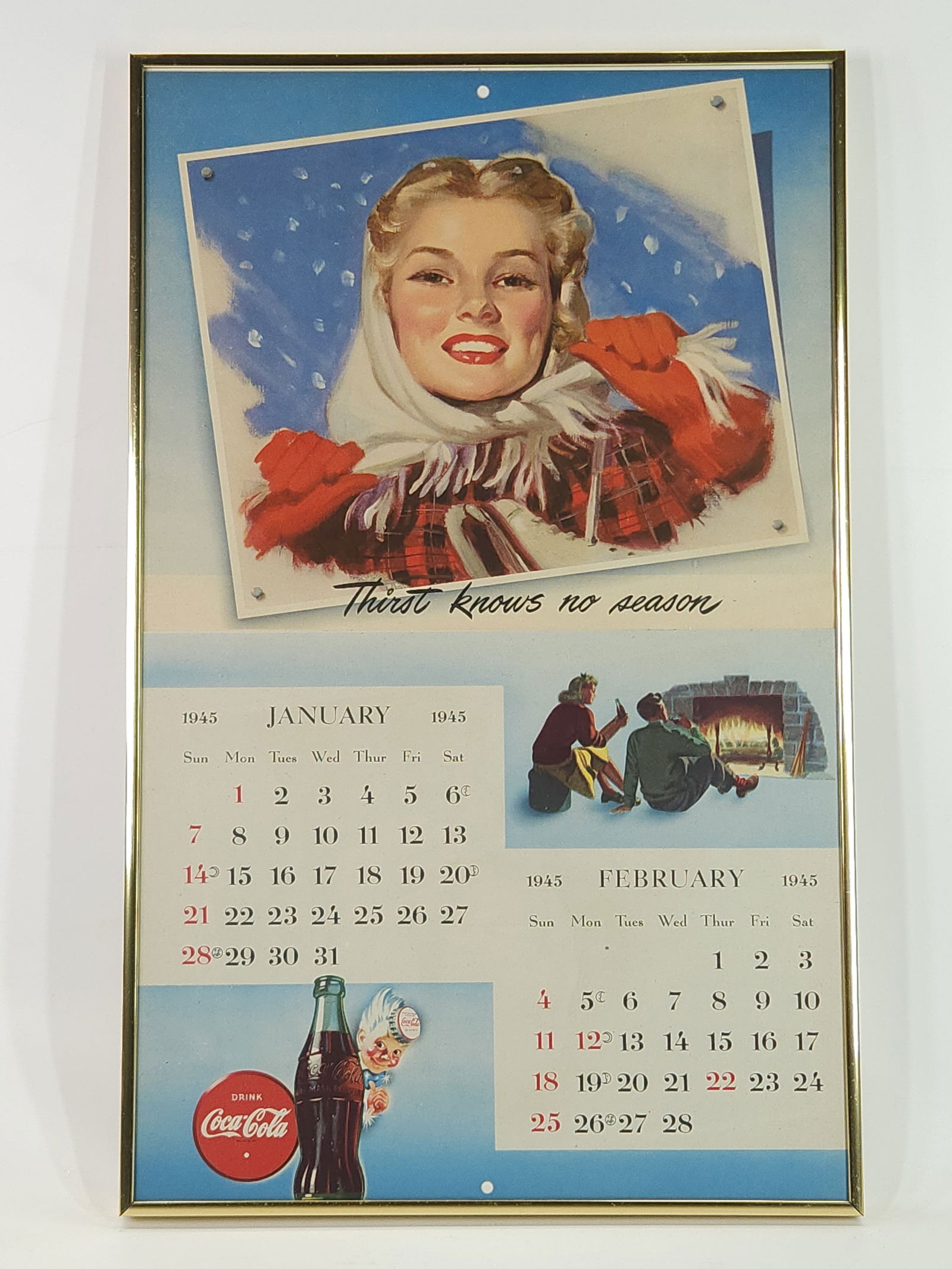 1945 JANUARY FEBRUARY COCA COLA CALENDAR PAGE: REMAINS IN VERY GOOD CONDITION, NICELY FRAMED.