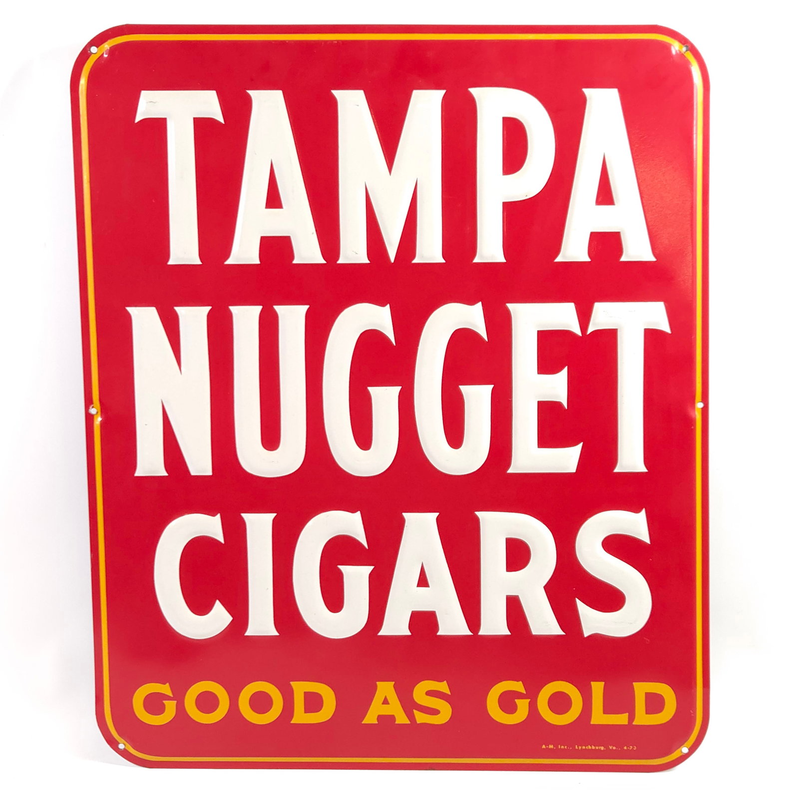 TAMPA NUGGET CIGARS ADVERTISING SIGN: REMAINS IN GOOD CONDITION, SHOWING ONLY SOME TYPICAL WEAR ALONG EDGES.