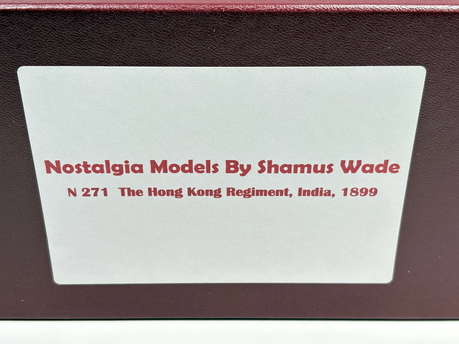 NOSTALGIA TOY SOLDIER HONG KONG REGT. INDIA, 1899: REMAINS IN VERY GOOD CLEAN CONDITION. BOX SHOWING SOME TYPICAL STORAGE WEAR.