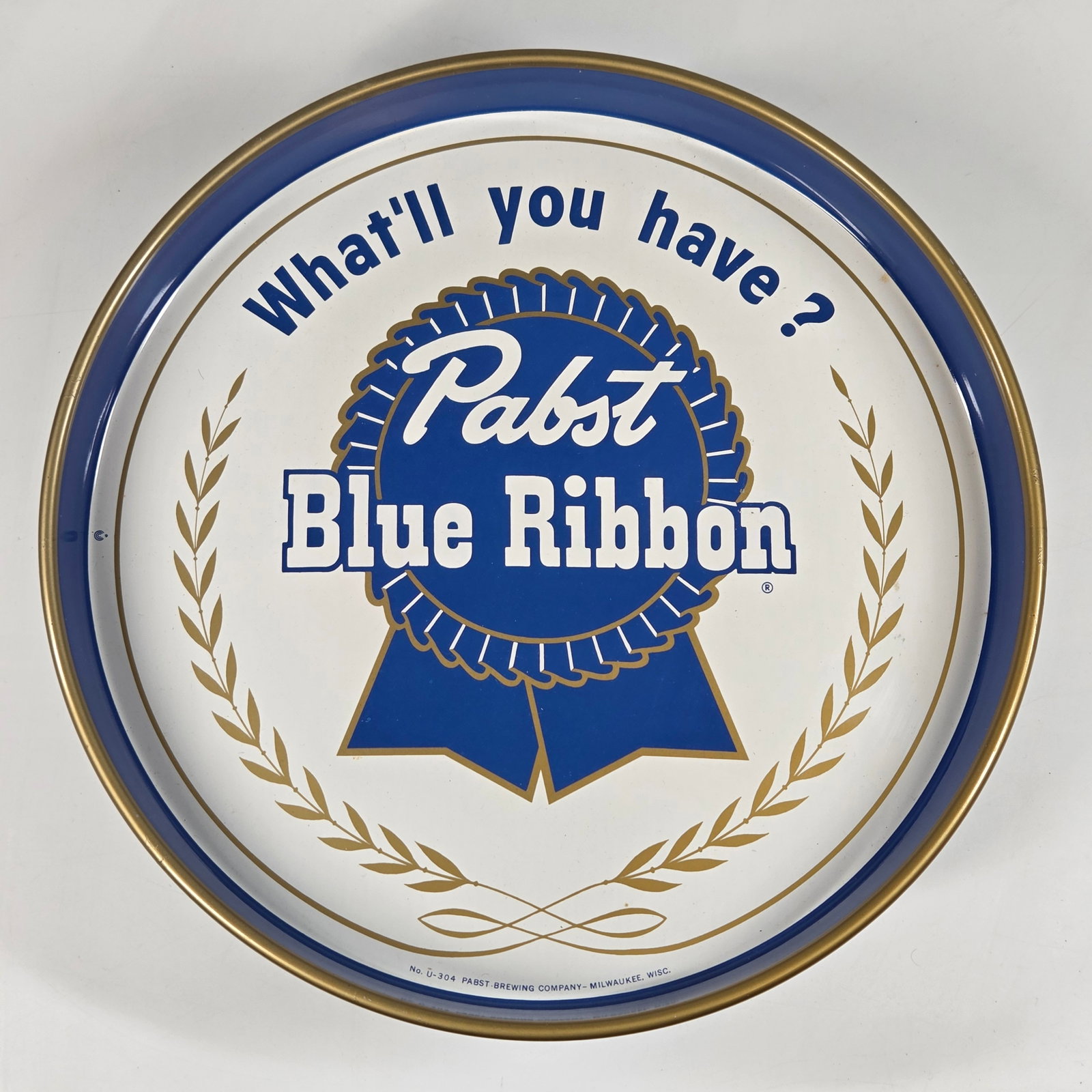 PABST BLUE RIBBON WHAT'LL YOU HAVE? BEER TRAY: REMAINS IN GOOD CONDITION, SHOWING SOME TYPICAL WEAR.