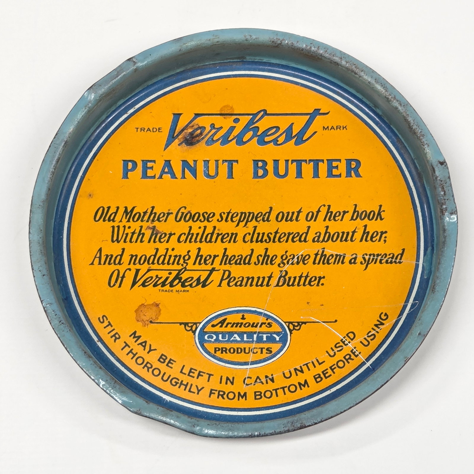 ARMOURS VERIBEST PEANUT BUTTER TIN LID: LID ONLY REMAINS IN FAIR TO GOOD CONDITION.