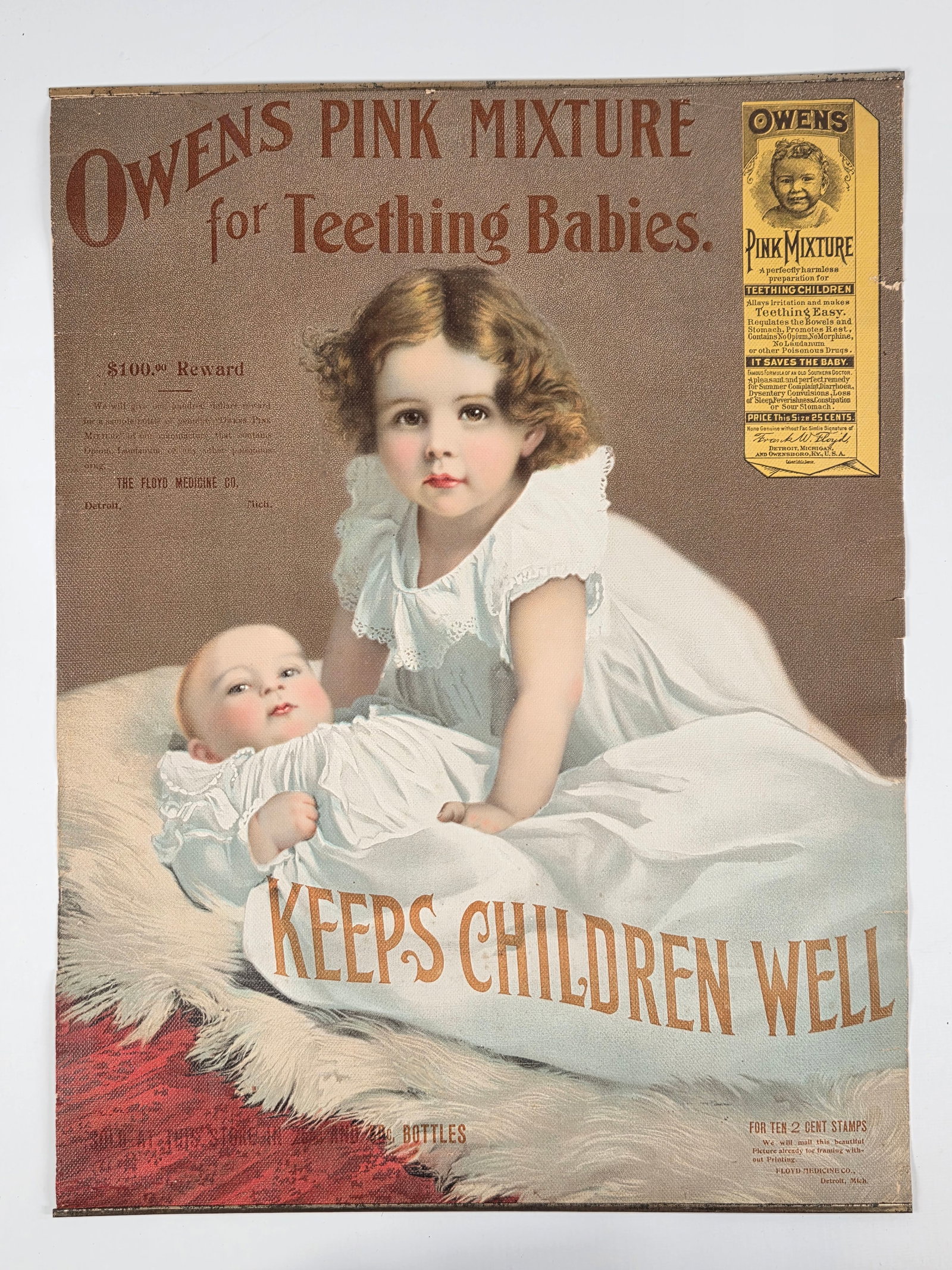 EARLY OWENS PINK MIXTURE ADVERTISING CANVAS POSTER: REMAINS IN GOOD CONDITION, SHOWING SOME TEARS ALONG SIDE EDGES. POSTER SHOWS BRIGHT VIBRANT ORIGINAL COLORS. INCLUDES ORIGINAL METAL STRIPPING AT TOP AND BOTTOM.