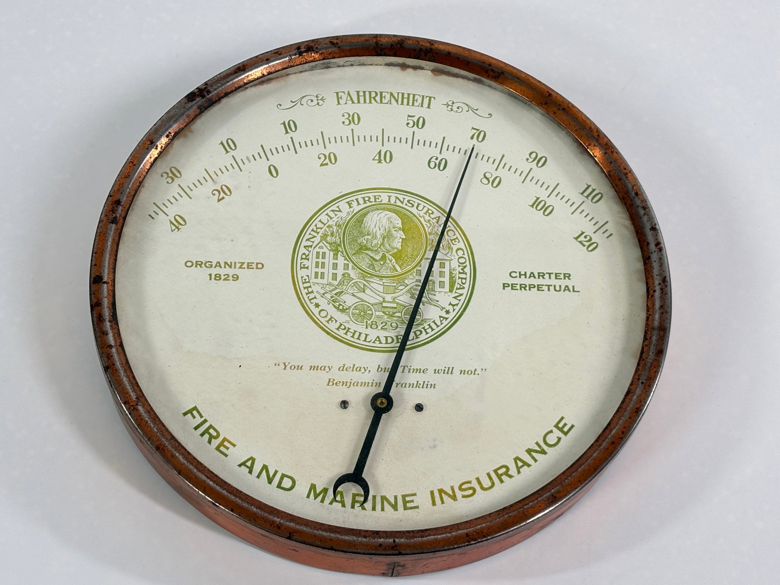FRANKLIN FIRE INS. CO. PHILADELPHIA PA THERMOMETER: REMAINS IN FAIR TO GOOD CONDITION, SHOWING TYPICAL WEAR.