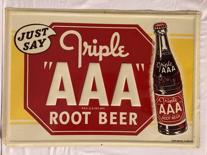 Just Say AAA Embossed Sign w/ Bottle: :"Just Say AAA" Root Beer embossed single sided sign.? Features bottle graphic and presnts in excellent new old stock condition.? Measues 20x28.