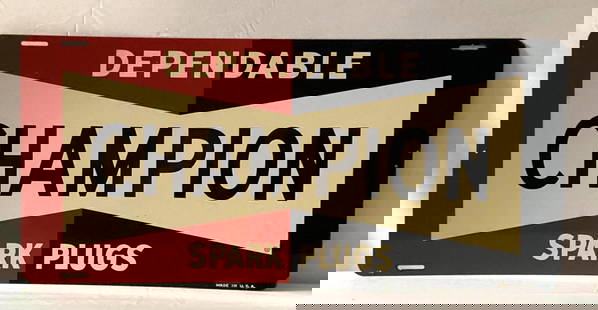 Dependable Champion Spark Plugs single sided metal sign. Presents in very nice condition with strong: Dependable Champion Spark Plugs single sided metal sign. Presents in very nice condition with strong color and light wear.