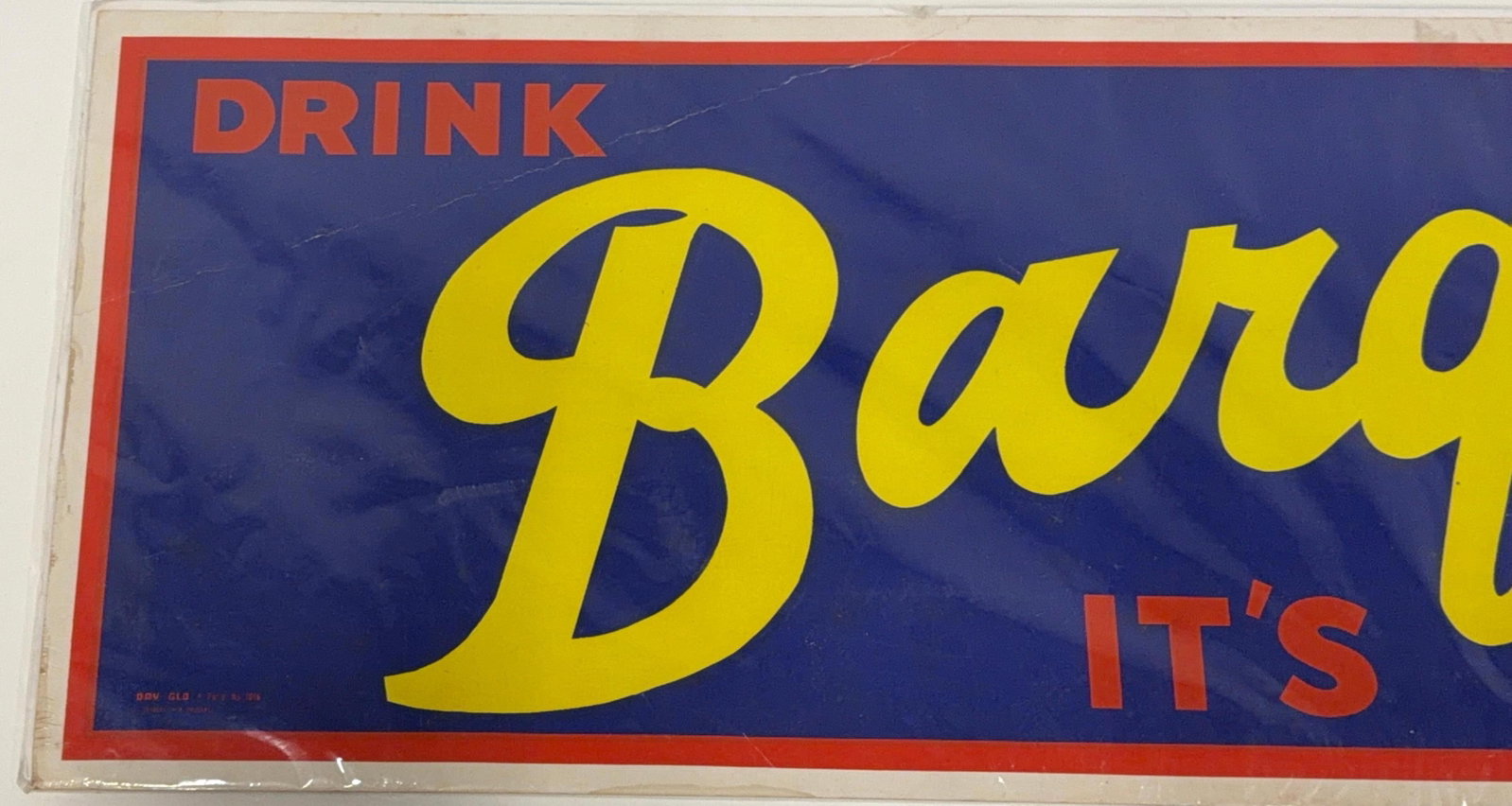 Drink Barq's Root Beer "It's Good" Poster - 3