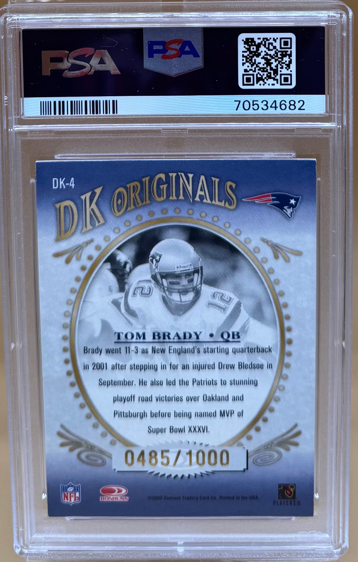 2002 Tom Brady DK Originals Card /1000: 2002 Tom Brady DK Originals Card /1000 PSA Mint 6
