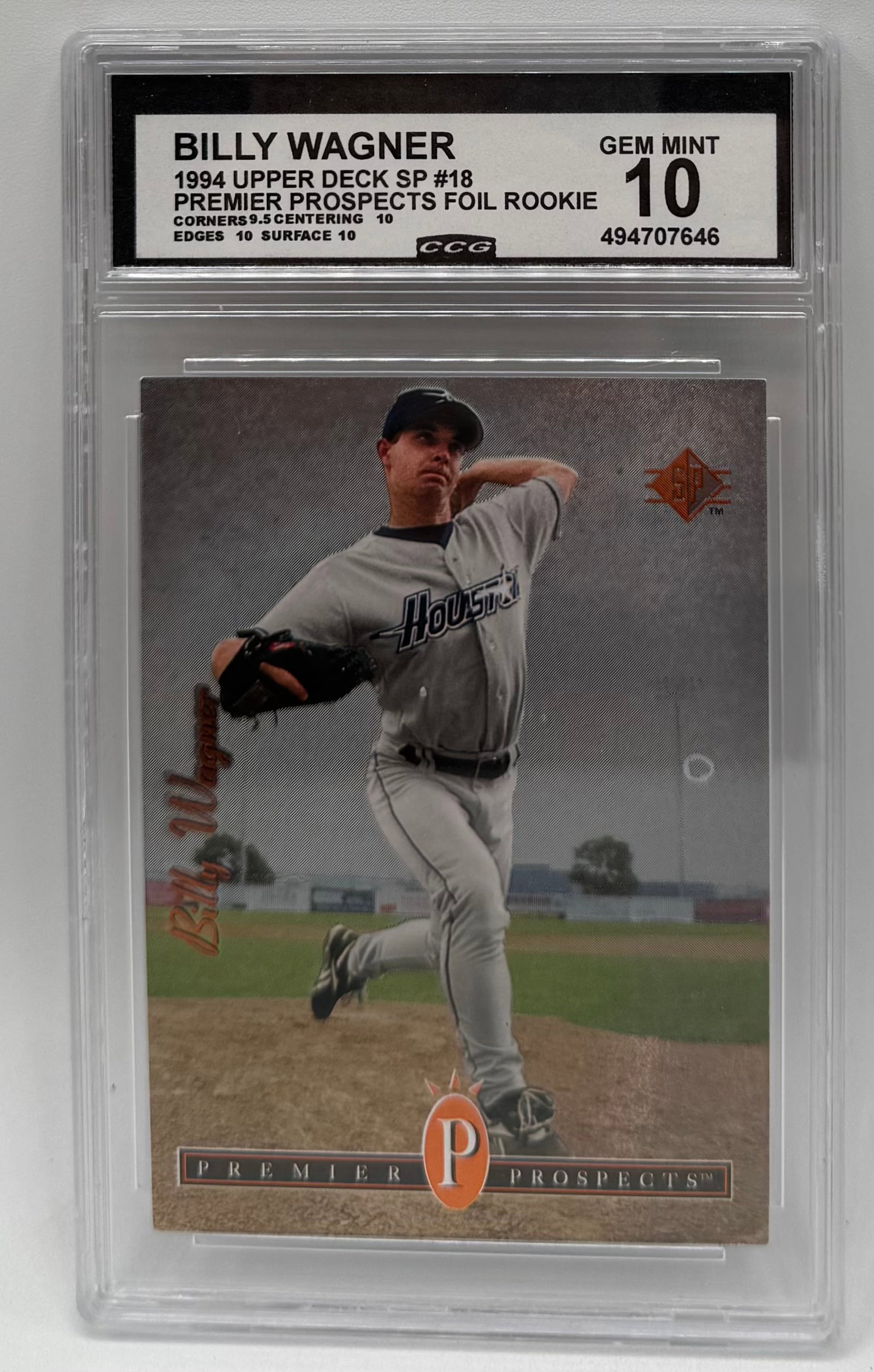Billy Wagner Rookie Foil: 1994 Upper Deck SP #18 Billy Wagner Premier Prospects Foil Rookie - CCG 10 Gem Mint