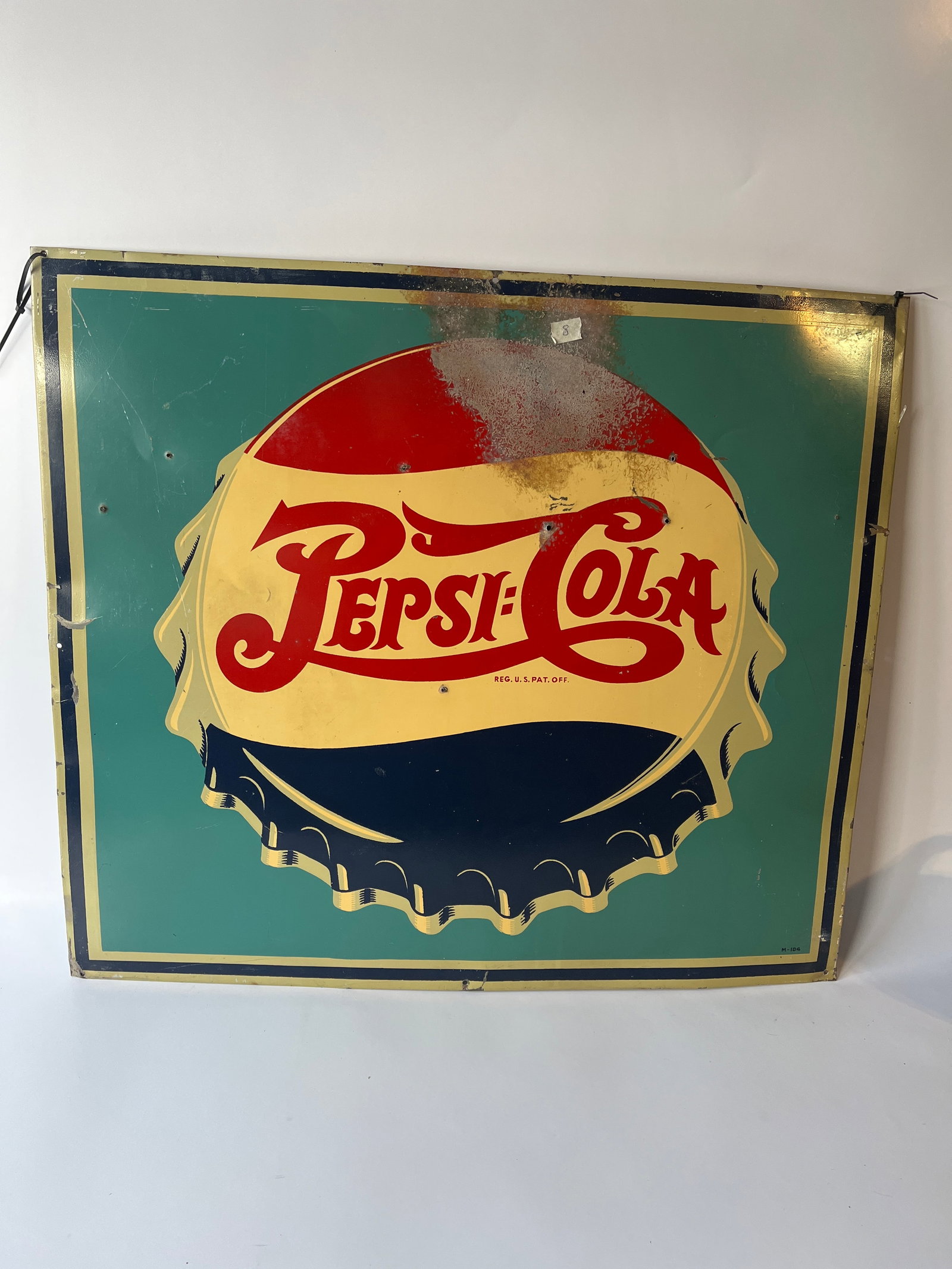 Pepsi-Cola metal sigh. 27" X 30.5". Rolled edges.: Pepsi-Cola metal sigh. 27" X 30.5". Rolled edges. Some wear and paint loss at top of sign. Still presents well.