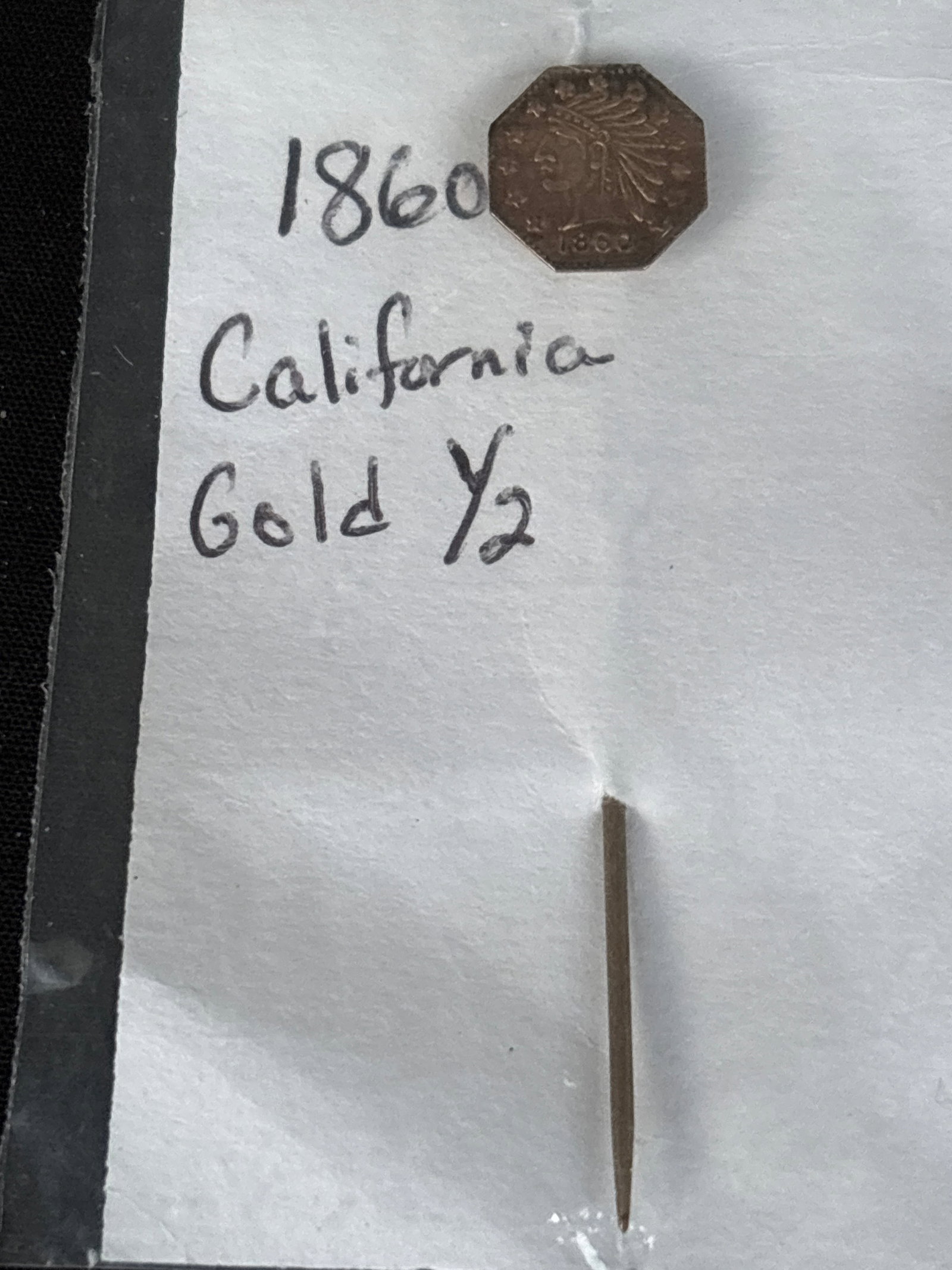 1860 California gold 1/2Indian head coin made into a stick pin;: 1860 California gold 1/2Indian head coin made into a stick pin;