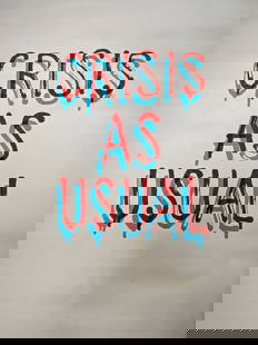 Banksy (1973-), Crisis as Usual, 2019: Banksy (1973-), Crisis as Usual, 2019, H x W: 77.0 x 50.0 cm, silkscreen on thin paper.