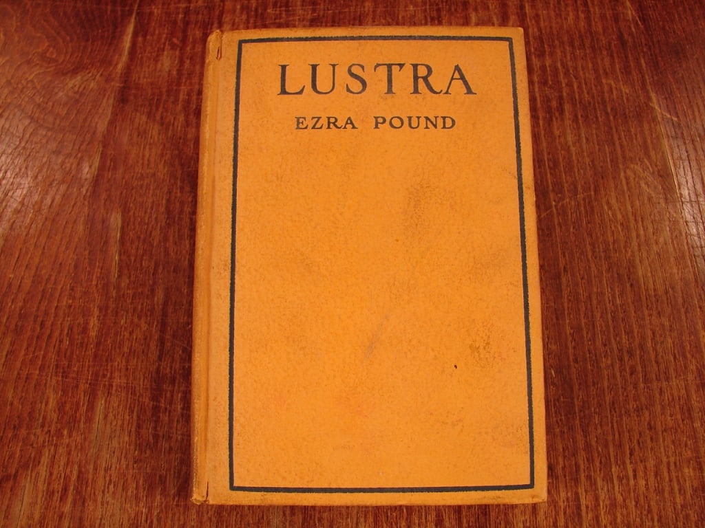 Lustra - Ezra Pound Published 1917 (1 of 7)