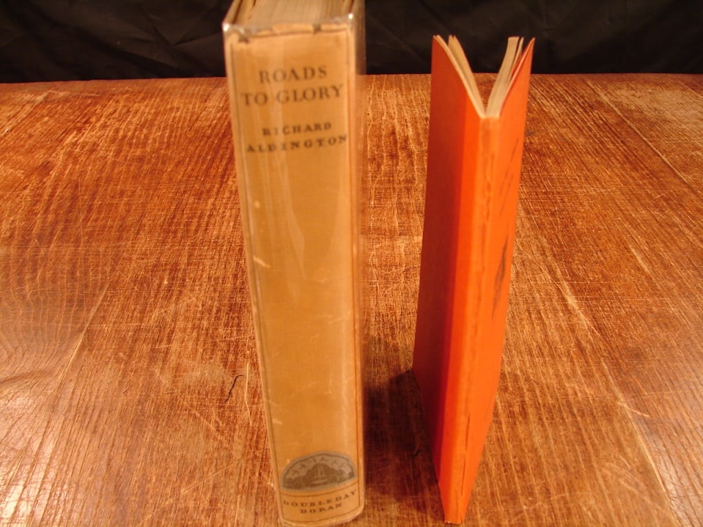 Lot of two books about the Great War: Lot of two books. 1) Roads to Glory by Richard Aldington, New York 1931. 2) At all Costs by Richard Aldington. London 1930.