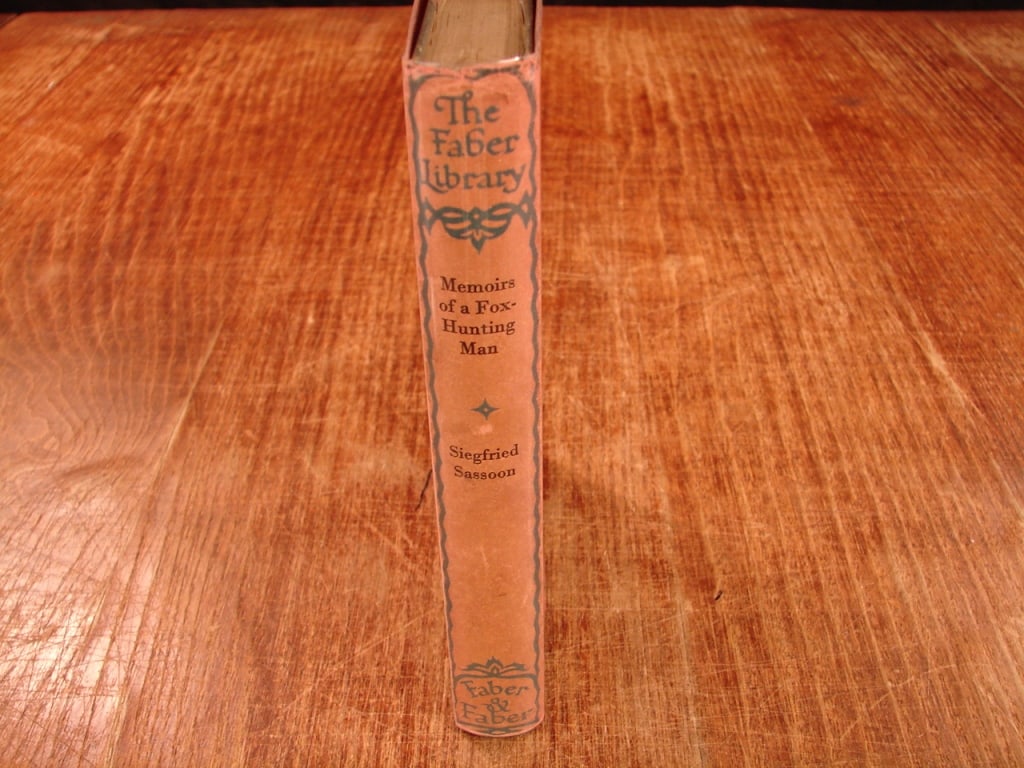 Memoirs of a Fox Hunting Man. Siegfied Sasoon: Memoirs of a Fox Hunting Man. Siegfied Sassoon. Faber & Faber London 1932. An account of the Country Life