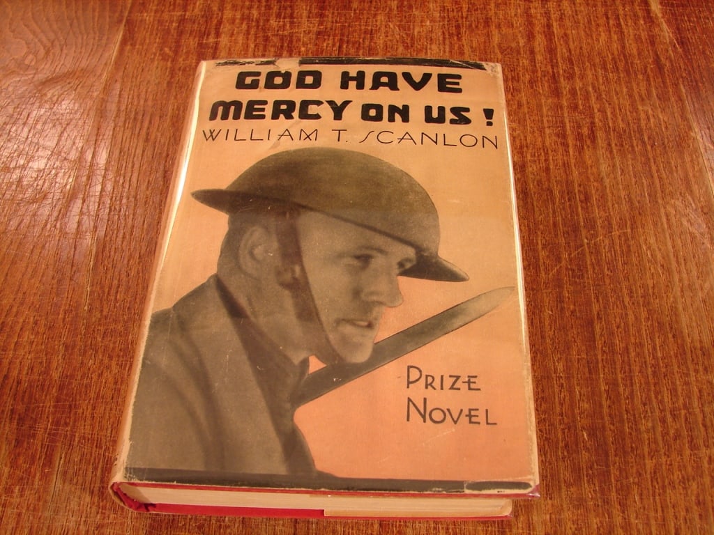 God Have Mercy on Us A Story of 1918 Scanlon 1929 - 2