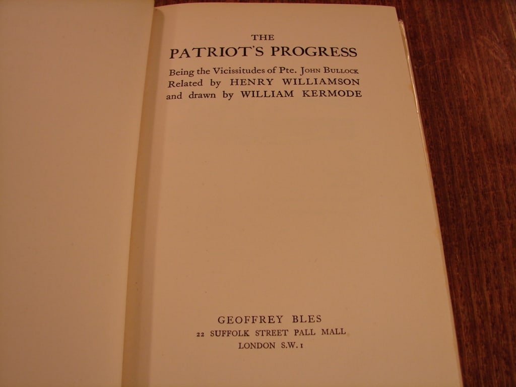 The Patriots Progress Related by Henry Williamson - 4