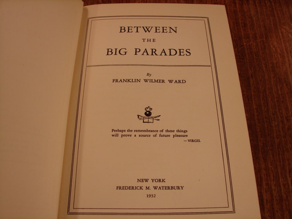 Between Big Parades by Franklin Wilmer Ward 1932 - 4