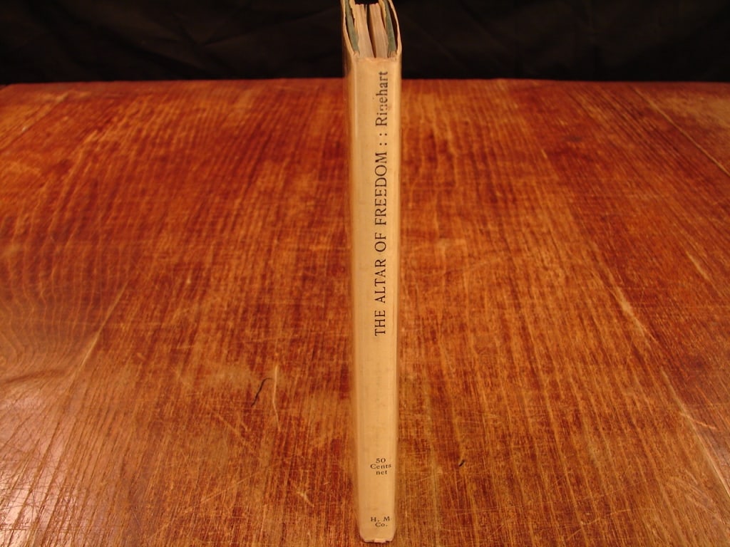 The Alter of Freedom by Mary Roberts Rinehart: First Edition. The Alter of Freedom by Mary Roberts Rinehart. . Published in 1917 by Mary Roberts Rinehart is a poignant, non-fiction appeal to American mothers on the brink of World War I, urging the