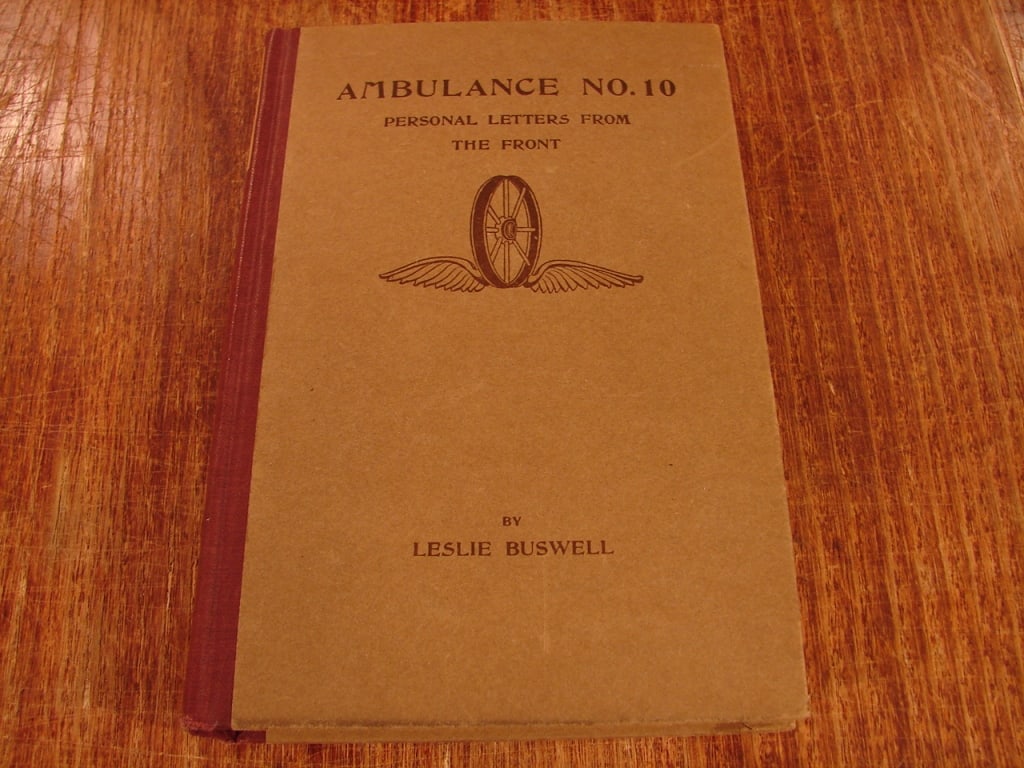 First Edition. Ambulance No 10 Leslie Buswell - 2