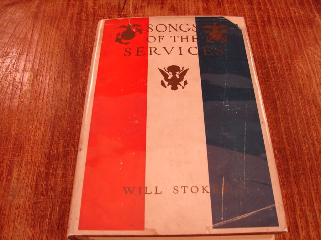 Songs of The Services by Will Stokes NY 1919. - 2