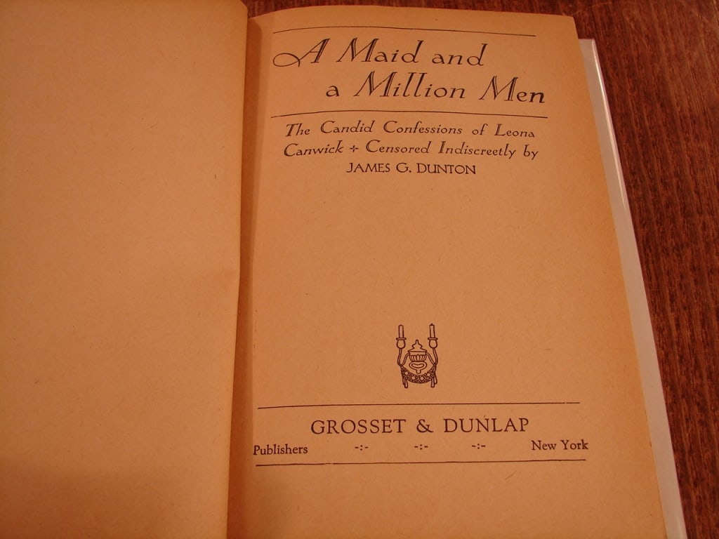 A Maid and a Million Men by James G. Dunton 1928 - 5