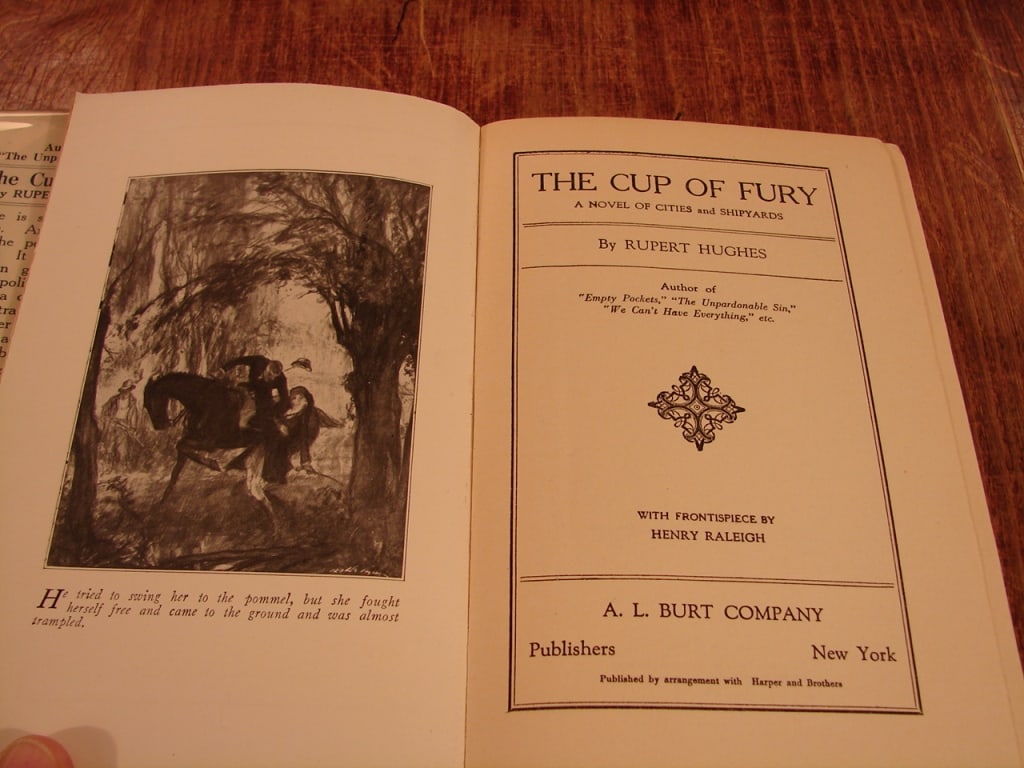 A Cup of Fury by Rupert Hughes. First edition - 3