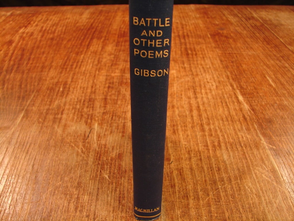 Battle and Other Poems by Wilfred Wilson Gibson (1 of 6)