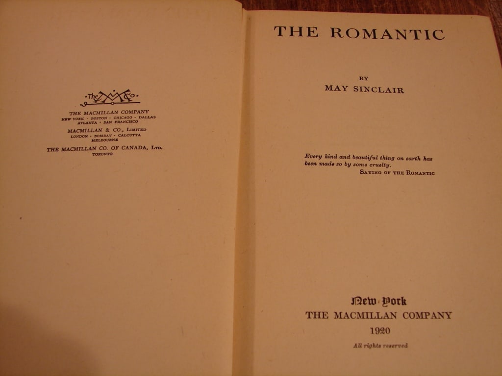 The Romantic by May Sinclair. Macmillan Co 1920. . - 4