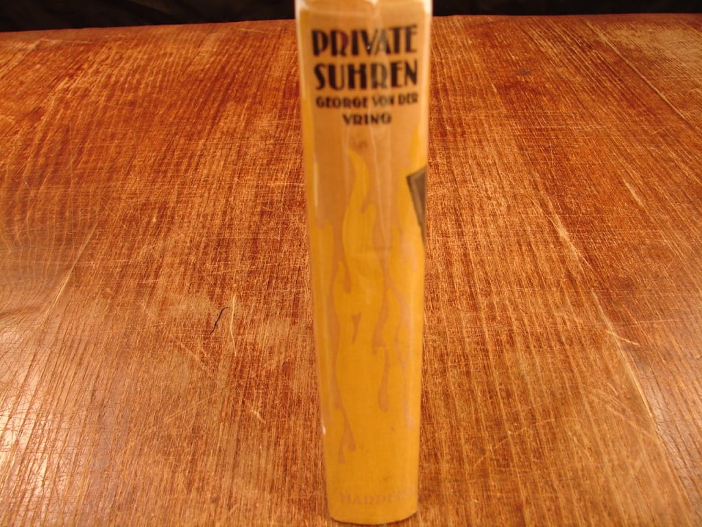 Private Suhren - The Story of a German Rifleman: Private Suhren - The Story of a German Rifleman by Georg Von Der Vring. First Edition Harper & Brothers 1928. A noted German World War I novel that depicts the futility of war through the experiences 