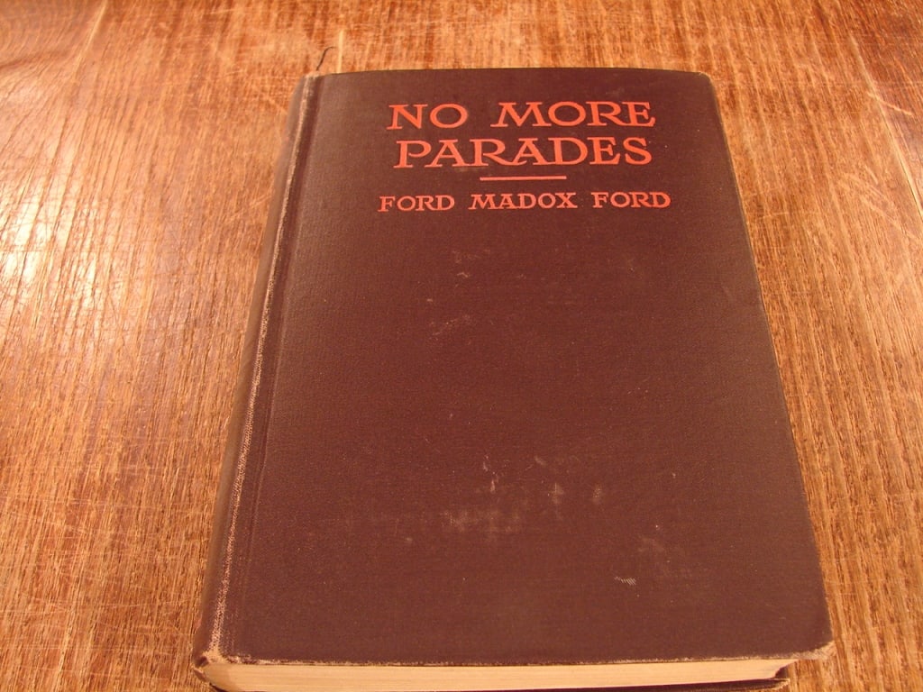 No More Parades by Ford Madox Ford. 1925 - 2