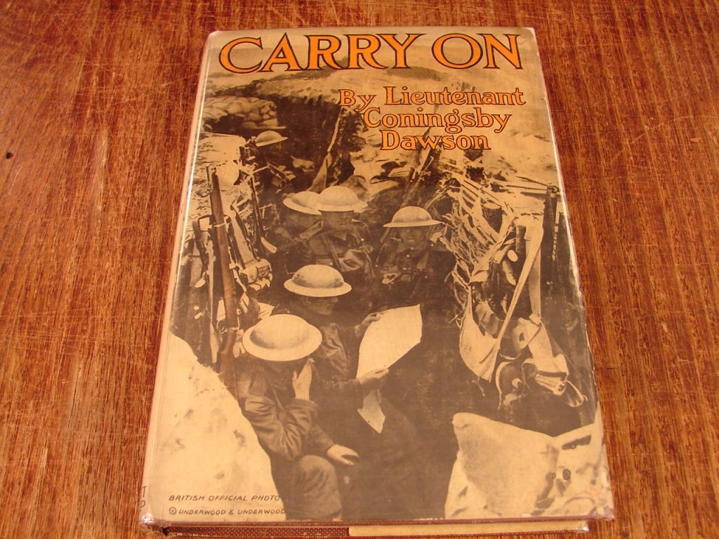 Carry On. Letters in Wartime by Coningsby Dawson - 2