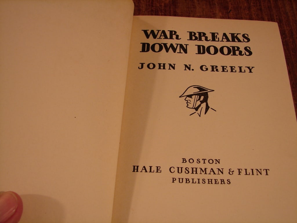 War Breaks Down Doors by John N. Greely. - 3