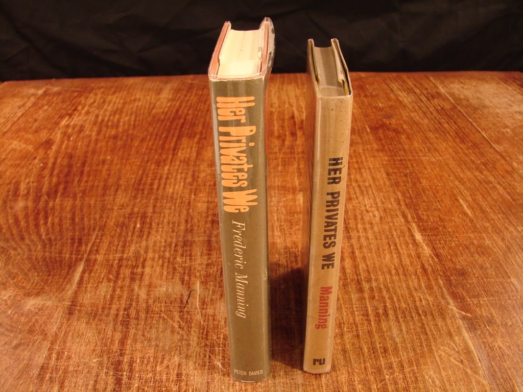 Lot of 2 copies of Her Privates We by F. Manning: Lot of 2 copies of Her Privates We by Fredric Manning. Both later publications. A landmark 1930 World War I novel by the Australian-born poet and author Frederic Manning. Written from the perspective 