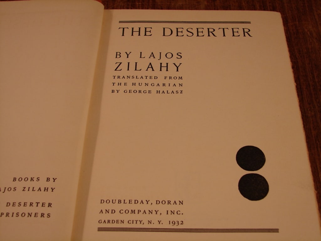 The Deserter by Lajos Zilahy. First edition - 4