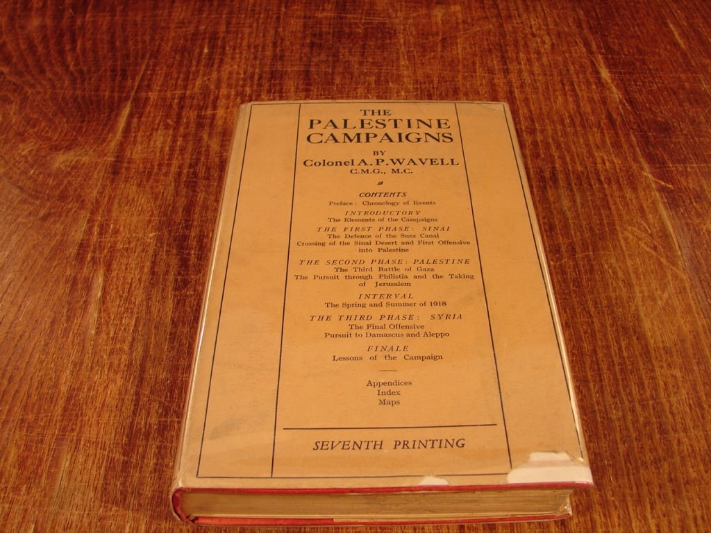 The Palestine Campaigns by Col. A.P. Wavell. - 2