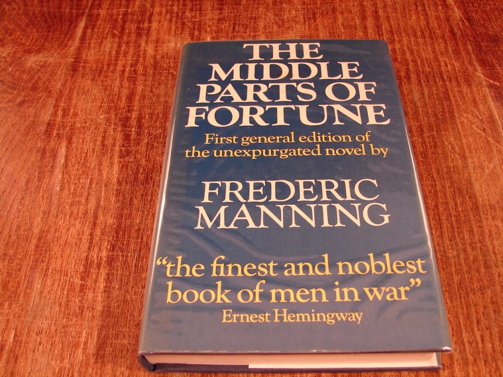 cThe Middle Parts of Fortune by Fredric Manning. - 2