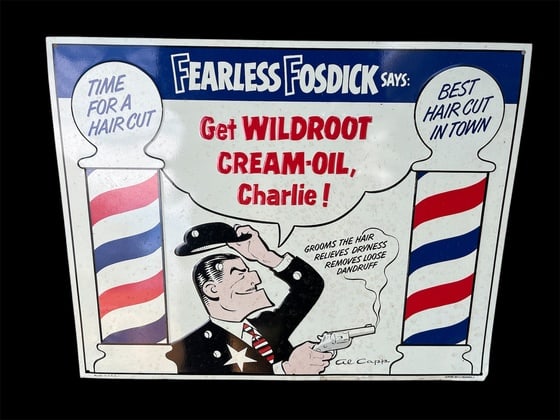 Vintage Fearless Fosdick Wildroot Hair Metal Sign (1 of 1)