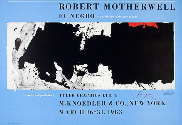 ROBERT MOTHERWELL (AFTER) - Color photolithograph: Robert Motherwell (after) (American, 1915-1992). "Robert Motherwell: El Negro - An Exhibition of the Livre de Luxe". Color photolithograph. 1983. Signed in red crayon, lower right. Heavy cream wove pa