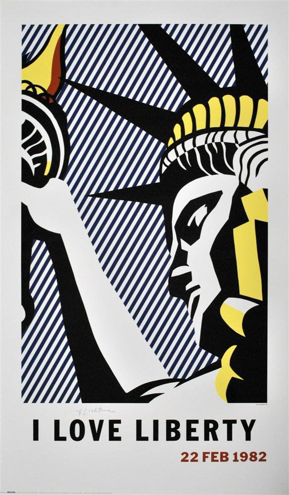 ROY LICHTENSTEIN - Color offset lithograph poster: Roy Lichtenstein (American, 1923-1997). "I Love Liberty". Color offset lithograph poster. 1982. Signed lower middle. Edition of approximately 5,000. White wove paper. Full margins. Fine impression wit