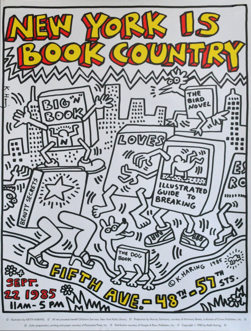 KEITH HARING - Color silkscreen: Keith Haring (American, 1958 - 1990). "New York Is Book Country". Color silkscreen. 1985. Signed in black marker, upper left. Pale cream wove paper. Ample margins. Fine impression. Very good condition