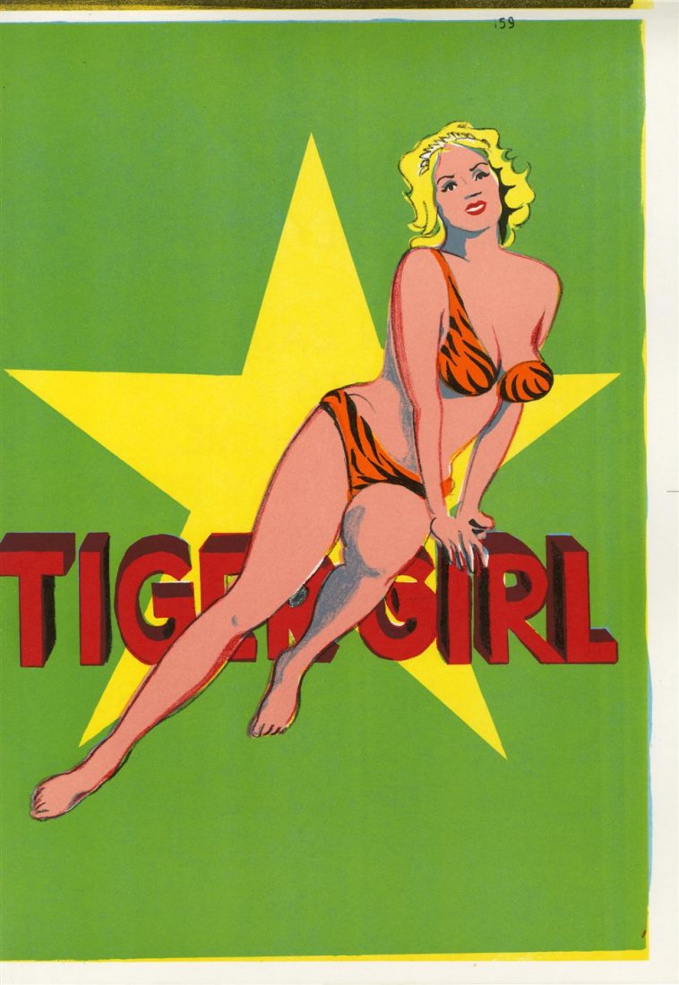 MEL RAMOS - Color lithograph: Mel Ramos (American, b.1935). "Tiger Girl". Color lithograph. 1963. Edition of 2,000. White wove paper. The full sheet. Fine impression with fresh colors. Fine condition. For Walasse Ting's "1¢ Life.