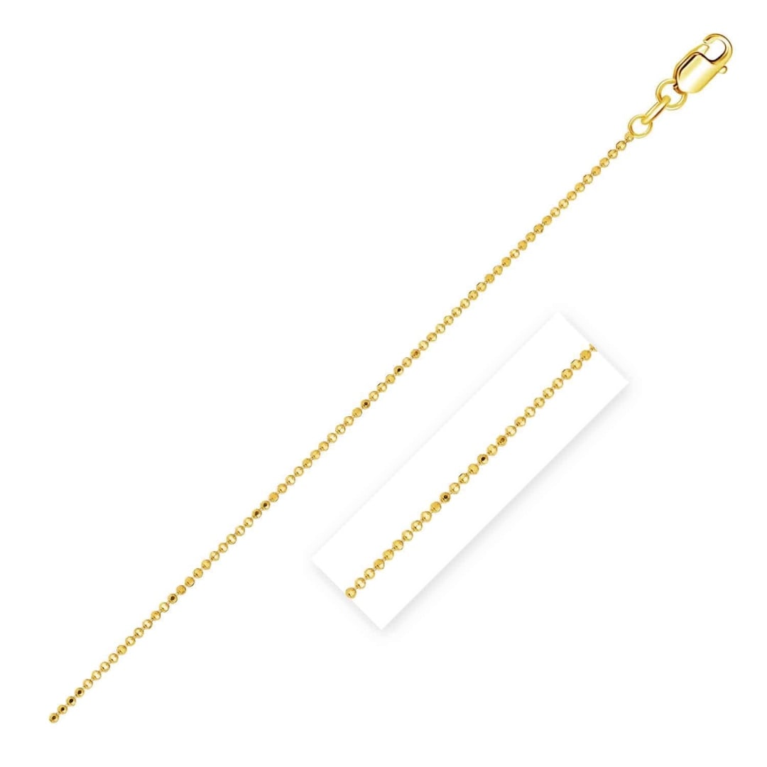 14k Gold Diamond-cut Bead Chain 1.0mm: Size: 16". This diamond cut bead chain comes in 14k gold and has a width of 1. 0 millimeters. Chain information: width: 0. 04 inches, chain type: bead, clasp type: lobster-claw, approximate weight: 1.