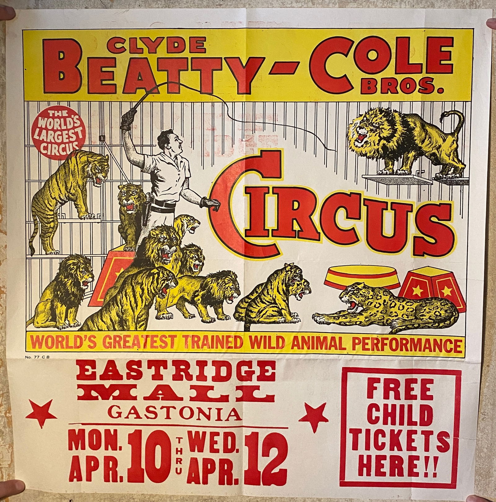 Clyde Beatty - Cole Bros. Circus Poster - East Ridge Mall Gastonia - Approx 28"x29": Clyde Beatty - Cole Bros. Circus Poster - East Ridge Mall Gastonia - Approx 28"x29"